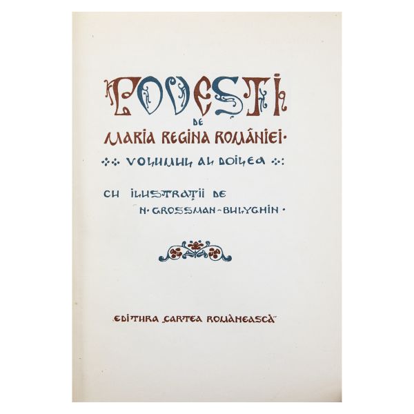 Maria Regina României, Povești, cu ilustrații de N. Grossman-Bulighin