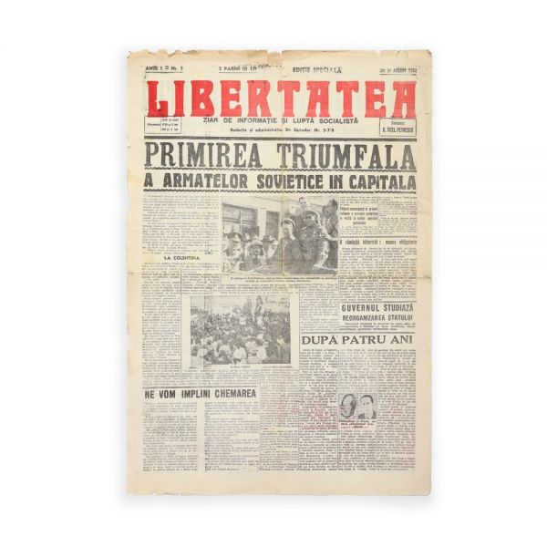 Publicația „Libertatea”, Ediție Specială, 31 August 1944 - Primirea triumfală a armatelor sovietice în capitală