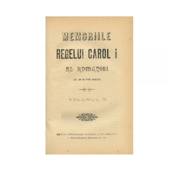 Memoriile Regelui Carol I al României, 1909-1912, XVII volume colligate