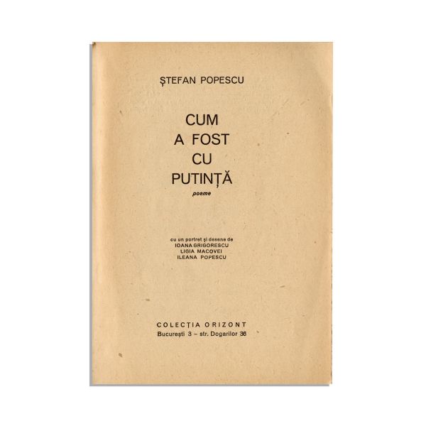 Ștefan Popescu, Cum a fost cu putință, 1945, exemplar numerotat