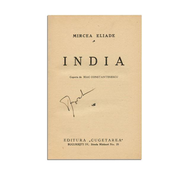 Mircea Eliade, India, 1936, cu dedicație pentru Radu Cluceru