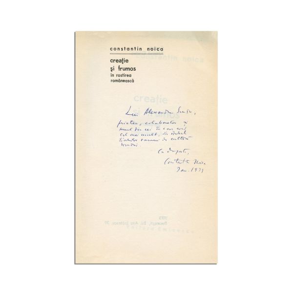 Constantin Noica, Creație și frumos în rostirea românească, 1973, cu dedicație pentru Alexandru Surdu