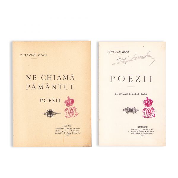 Octavian Goga, Poezii, 1907 + Ne cheamă pământul, 1909, cu ex-librisul regelui Carol I