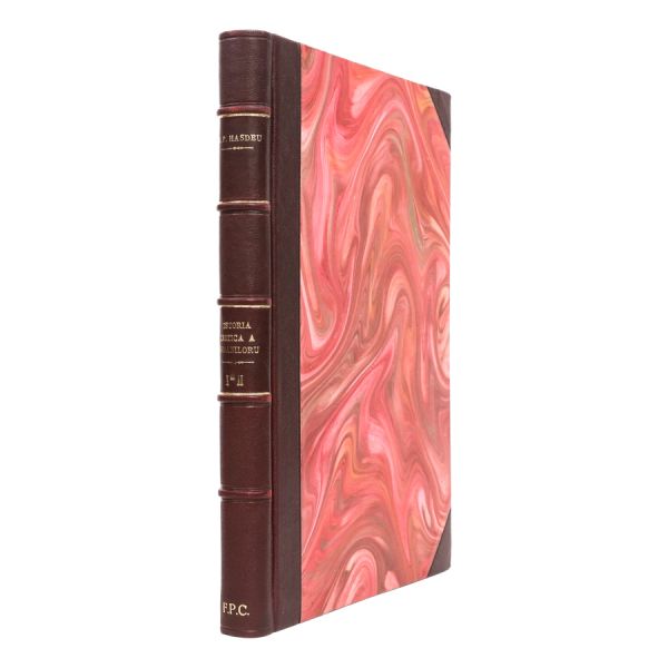 B. P. Hasdeu, Istorie critică a românilor, două volume, 1875, cu dedicație
