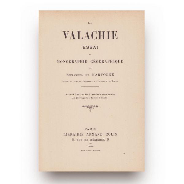 Emmanuel de Martonne, La Valachie, 1902