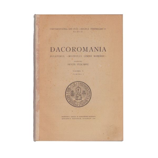Dacoromania, Buletinul „Muzeului Limbii Române”, cu dedicațiile lui Sextil Pușcariu pentru Ion I. C. Brătianu, 12 volume