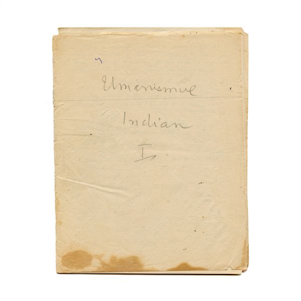 Mircea Eliade, manuscris „Umanismul Indian”
