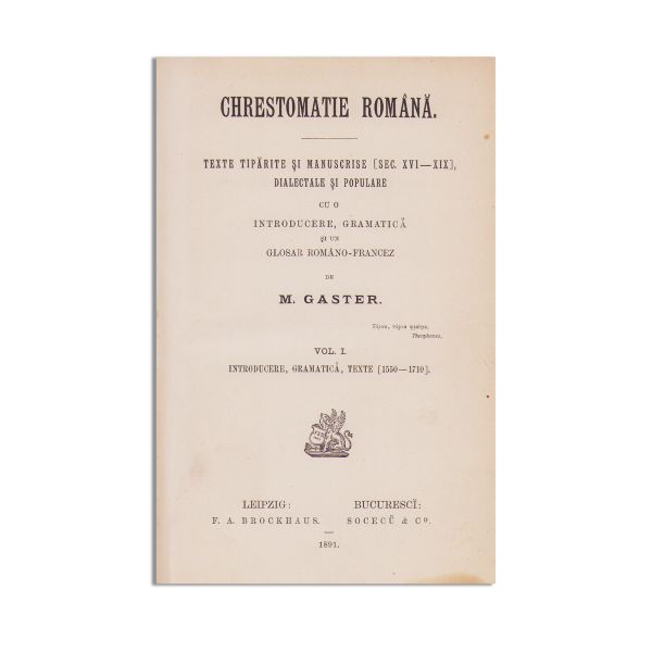 M. Gaster, Chrestomatie română, 1891, două volume colligate, cu ex-librisul lui Theodor Capidan