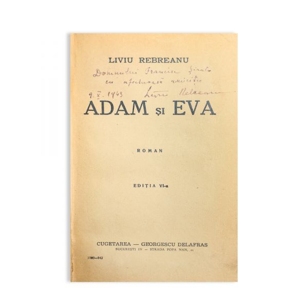 Liviu Rebreanu, Adam și Eva, 1941, cu dedicație pentru pictorul Francisc Șirato
