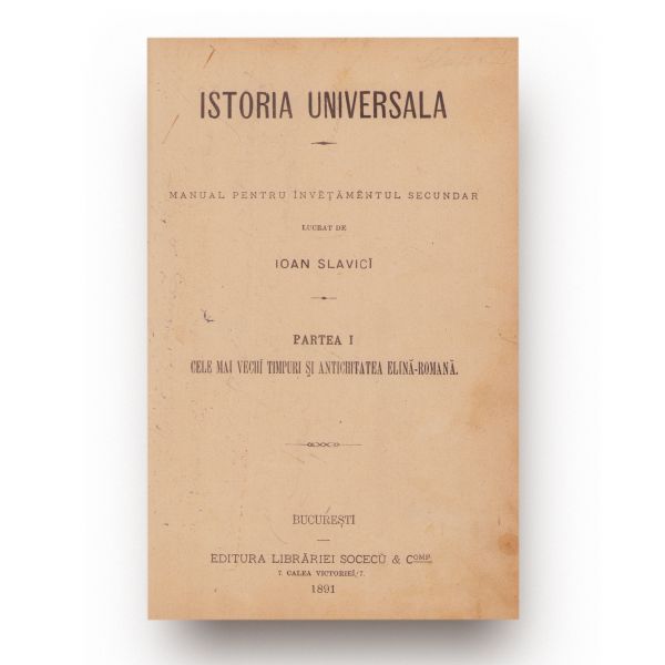 Ioan Slavici, Istoria universală. Manual pentru învățământul secundar, 1891