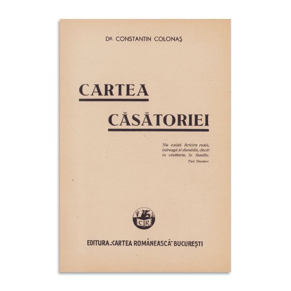 Dr. Constantin Colonaș, Cartea căsătoriei, 1940