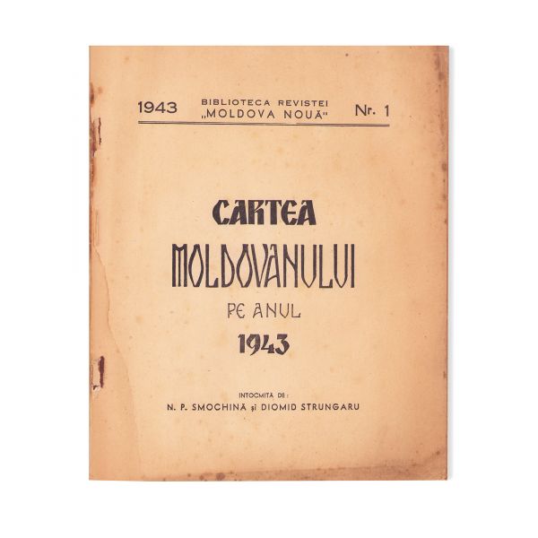 N. P. Smochină și Diomid Strungaru, Cartea Moldovanului, Nr. 1, Anul 1943