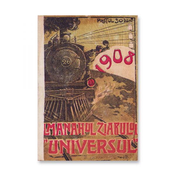 Almanahul ziarului „Universul” pe anii 1905, 1907, 1908, trei volume 