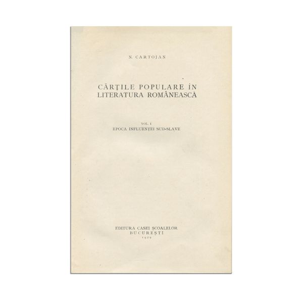 N. Cartojan, Cărțile populare în literatura română, 1929, cu dedicație pentru Demostene Russo