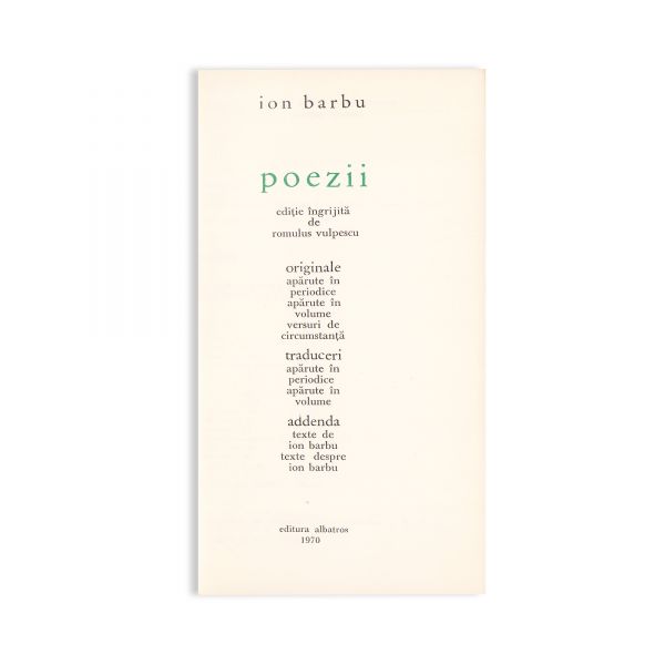 Romulus Vulpescu, Poezii, 1965 + Și alte poezii, 1970 + Ion Barbu, Poezii, 1971, cu dedicația lui Romulus Vulpescu