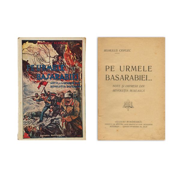 Romulus Cioflec, Pe urmele Basarabiei…