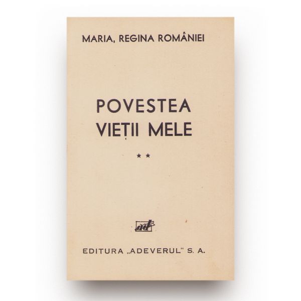 Maria Regina României, Povestea vieții mele, 1934-1936, 3 volume colligate