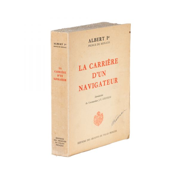 Albert I, prinț de Monaco, La carrière d’un navigateur, 1966, cu dedicația prințului pentru M. Băcescu