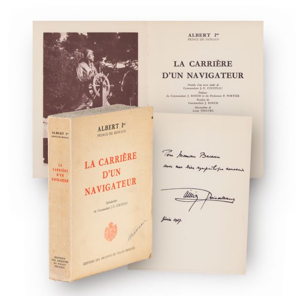 Albert I, prinț de Monaco, La carrière d’un navigateur, 1966, cu dedicația prințului pentru M. Băcescu