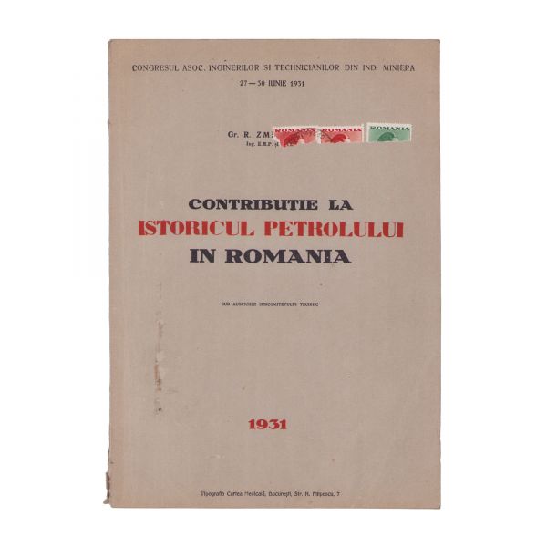 Gr. Zmieuranu, Contribuție la istoricul industriei petrolifere române, 1931, cu dedicație pentru V. Vâlcovici