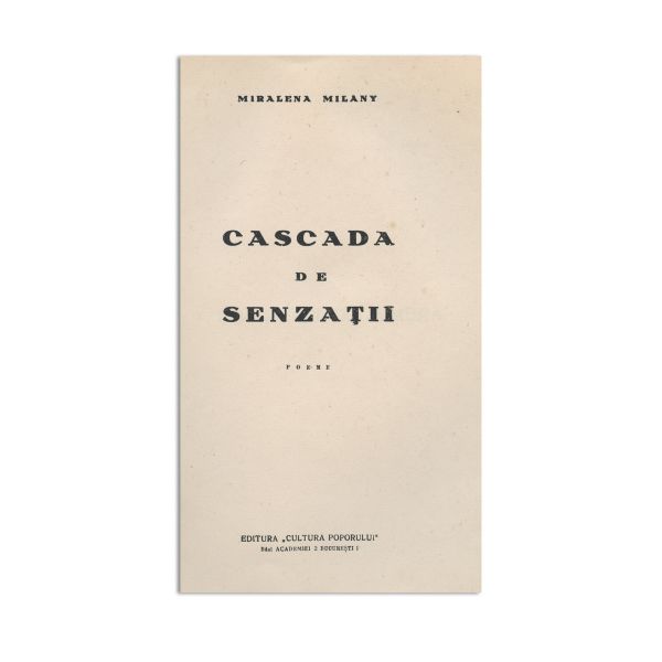 Miralen Milany, Cascada de Senzații