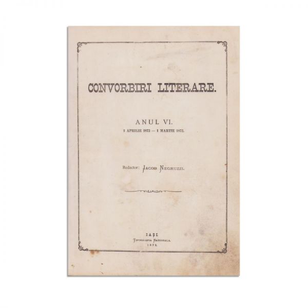 Publicația „Convorbiri Literare”, Anul VI, 1872-1873, cu „Egipetul” și „Sărmanul Dionis” de M. Eminescu și „Dumbrava Roșie” de V. Alecsandri