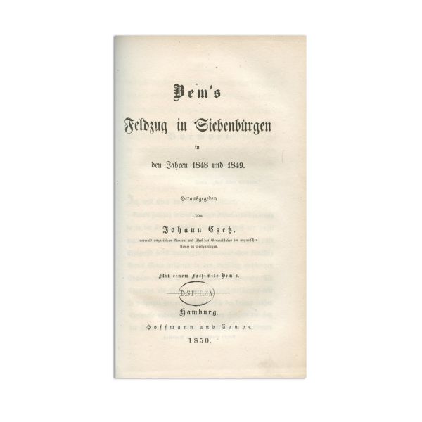 Heinrich Meidinger, Fluxurile germane, 1853, colligat cu K. M. Pataky, Bem în Transilvania, 1830, colligat cu Johann Czeh, Campania lui Bem în Transilvania, 1850, cu ex-librisul lui D. A. Sturdza