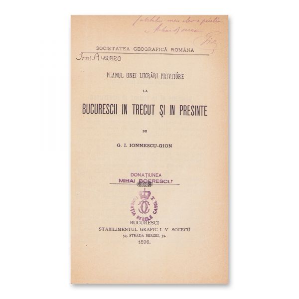 Două broșuri referitoare la București, 1896-1947, cu dedicații olografe 