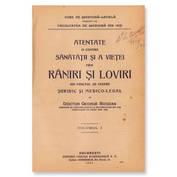 Dr. George Bogdan, Sarcina, nașterea, avortul, pruncuciderea + Atentate în contra sănătății și a vieții + Atentatele contra bunelor moravuri, 1921-1924, 3 volume colligate 