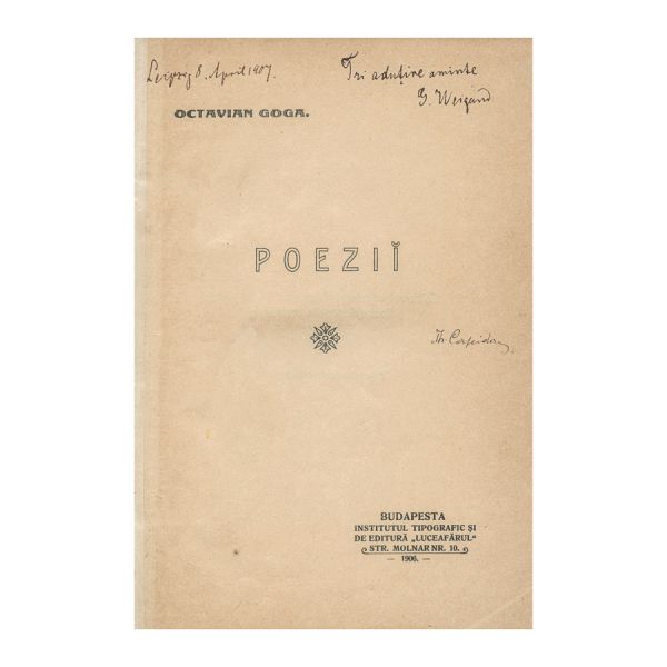 Octavian Goga, Poezii, 1906, ediția de Budapesta, piesă rară - Ex-libris Theodor Capidan
