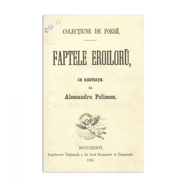 Alessandru Pelimon, Faptele eroilor, cu 16 gravuri