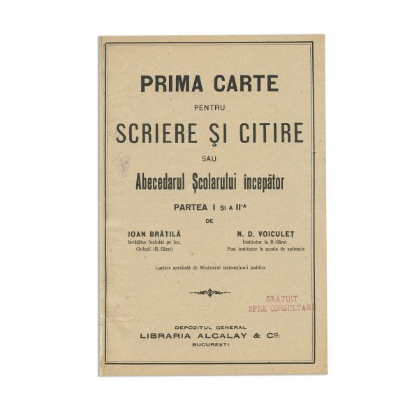 Ioan Brătilă și N. D. Voiculeț, Prima carte pentru scriere și citire sau abecedarul școlarului începător, 1916