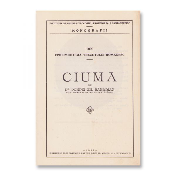 Dr. Pompei Gh. Samarian, Ciuma, 1932