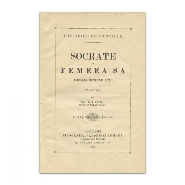 Theodore de Banville, Socrate și Femeea sa, cu dedicația olografă a traducătorului G. Sion