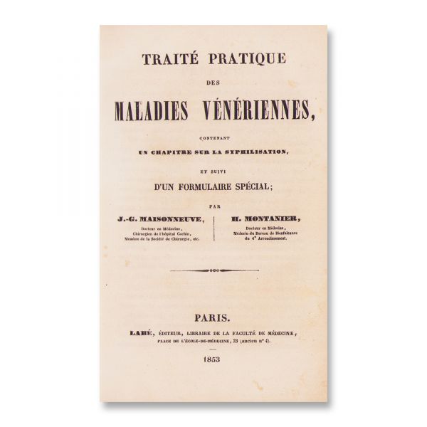 J. G. Maisonneuve, H. Montanier, Tratat practic despre bolile venerice, 1853