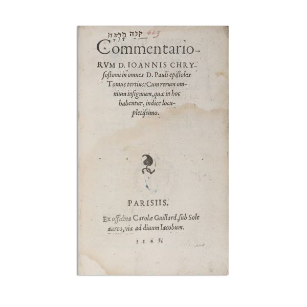 S(ancti) Ioanni Chrysostomi Commentarii in Pauli epistolas. Vol. III, 1548