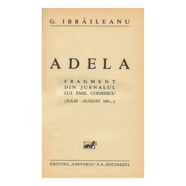 Garabet Ibrăileanu, Adela, 1933, cu dedicație olografă