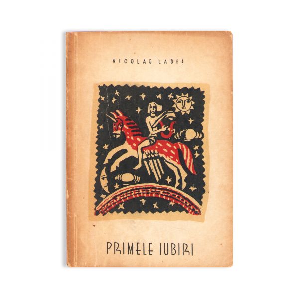Nicolae Labiș, Primele iubiri, 1956 - cu o poezie inedită, semnată  