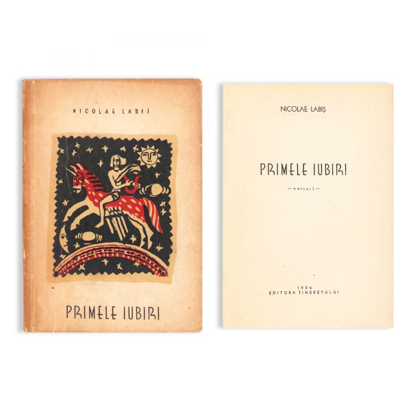 Nicolae Labiș, Primele iubiri, 1956 - cu o poezie inedită, semnată  