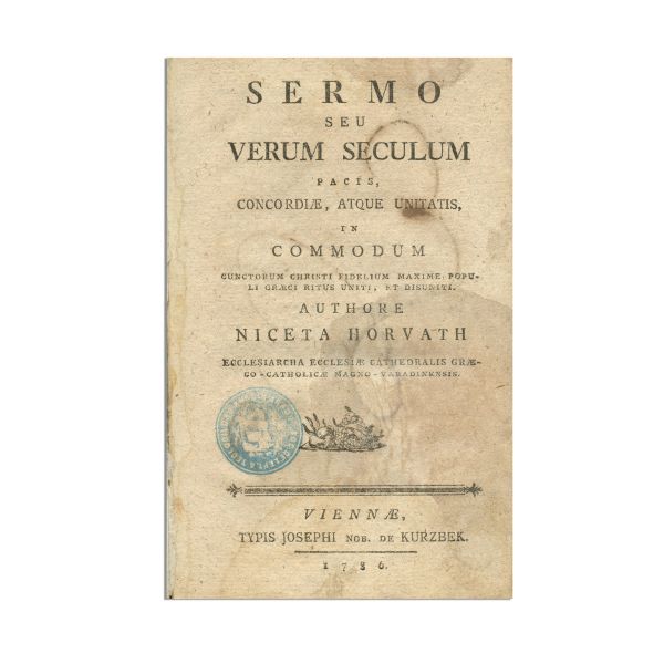 Nichita Horvat, Sermo, seu verum seculum, pacis concordiae atque unitatis, Viena, 1786 