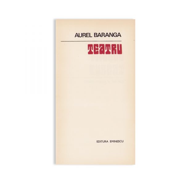 Aurel Baranga, Teatru + Poezii, 1973, cu dedicație pentru Gheorghe Pană 