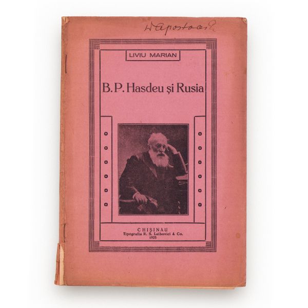 Problema drumurilor noastre + B. P. Hasdeu și Rusia + Jurnalul de campanie, 1925-1937, 3 broșuri din biblioteca lui Demir Apostolescu