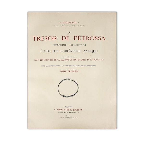 Al. Odobescu, Tezaurul de la Pietroasa, 1889-1900