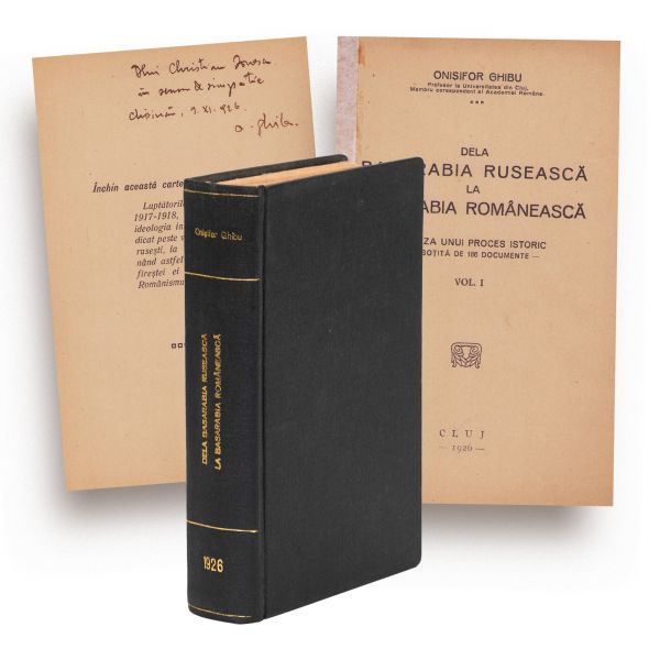 Onisifor Ghibu, De la Basarabia rusească la Basarabia românească, 1926, cu dedicație olografă
