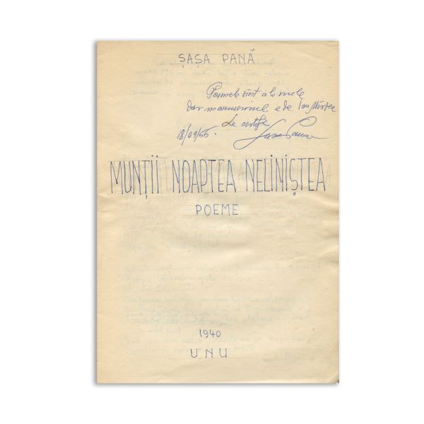 Sașa Pană, manuscrisul volumului Munții noaptea neliniștea, 1940, cu semnătură 