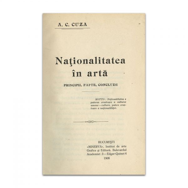 A. C. Cuza, Naționalitatea în artă, 1908