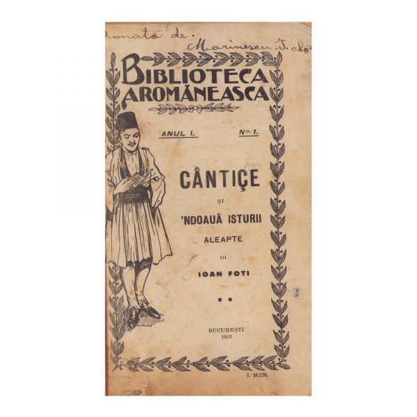 Doine + Literatură și obiceiuri populare + Cântice și ’ndouă isturii aleapte, 3 volume, 1892 - 1912