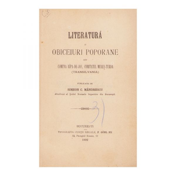 Doine + Literatură și obiceiuri populare + Cântice și ’ndouă isturii aleapte, 3 volume, 1892 - 1912
