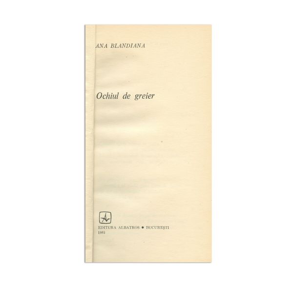 Ana Blandiana, Ochiul de greier, 1981, cu dedicație pentru Nina Cassian și Al. I. Ștefănescu