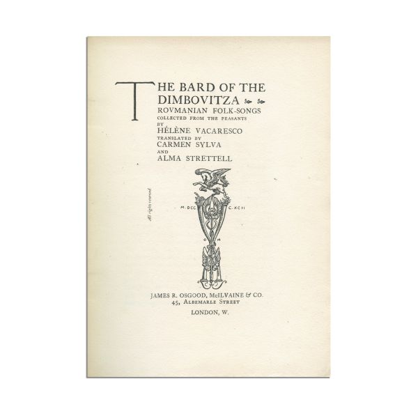 Hélène Vacaresco, Carmen Sylva, Alma Strettell, The Bard of the Dimbovitza, 1897